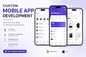 develop a custom mobile app for android and ios