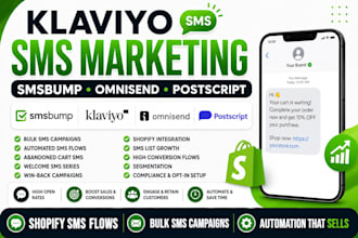 setup klaviyo bulk SMS marketing smsbump omnisend shopify postscript sms flows