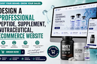 design a professional peptide, supplement, nutraceutical, ecommerce website