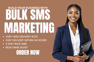 send bulk sms marketing, text messages, bulk email blast, bulk sms campaign