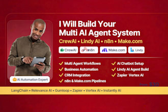 build multi ai agent system with crew ai, lindy ai, n8n automation and make com