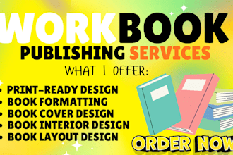 do workbook publishing, design and formatting for amazon KDP