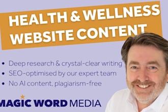 be your expert health and wellness content writer