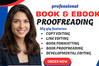professionally edit, proofread, and perfect your book for publishing success
