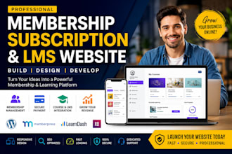 build membership website, subscription website, lms website