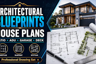 provide architectural blueprints, house plans, patio, adu, garage and deck plans