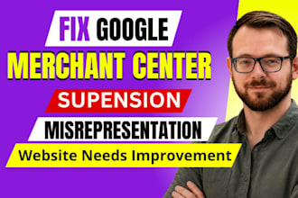 fix google merchant center suspension, misrepresentation, and product feed issue