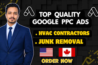 setup google ads for hvac contractors, junk removal USA and canada