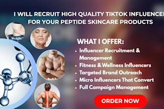 recruit high quality tiktok influencer for your peptide skincare products