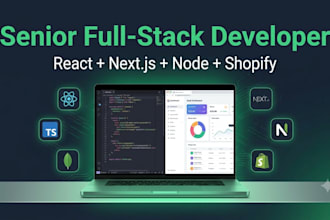 be your senior full stack developer in react, next js, node and shopify
