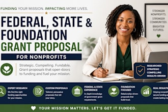 write federal state and foundation grant proposal for nonprofits
