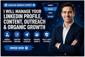 manage your linkedin profile, content, outreach and organic growth