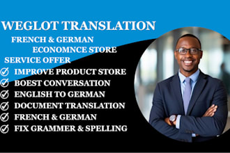 provide weglot translation and proofreading for french or german ecommerce store