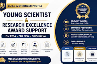 help with young scientist and research excellence award for eb1,eb2,o1 petition