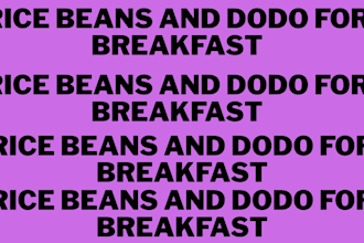 do rice beans and dodo for breakfast