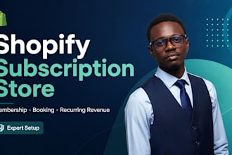 set up shopify subscription store, membership, appointment and booking store