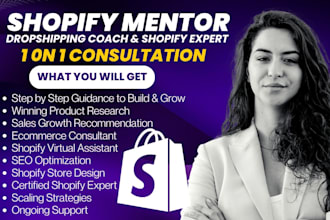 be your shopify dropshipping mentor coach ecommerce consultant shopify expert