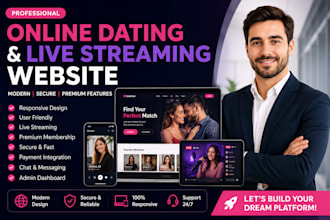 develop premium online dating and live streaming website