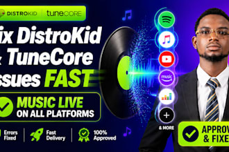 fix error and distribute music on distrokid, tunecore, amuse, ditto, cd baby