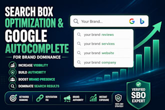 do search box optimization and google autocomplete for brand dominance