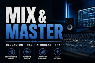 mix and master your reggaeton, afrobeat, trap or rnb song