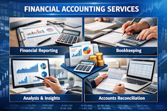 do financial accounting and reporting, bookkeeping, audit and reconciliation