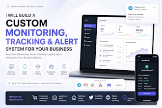 build a custom monitoring, tracking and alert system