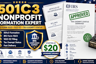 form your 501c3 nonprofit, file irs form 1023 or 1023 ez, and obtain tax exempt