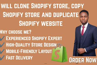 clone shopify store, copy shopify store and duplicate shopify website