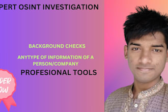 osint investigation on anyone and give information