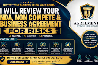 review your nda non compete and business agreement for risks