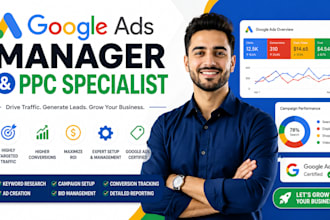 be your google ads manager and PPC specialist