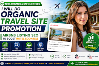 do organic travel site promotion, airbnb listing SEO to boost hotel bookings