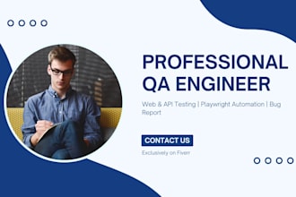 be your QA engineer for web and API testing