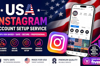 create and setup USA instagram accounts for business and marketing