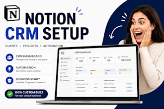 build notion CRM, notion CRM dashboard, workspace and automation