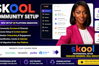 set up skool community, migrate online course kajabi, thinkific, teachable