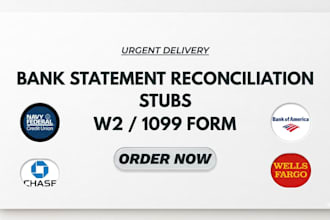 bank statement reconciliation, payroll reports, stubs, 1099, w2