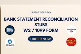 bank statement reconciliation, payroll reports, stubs, 1099, w2