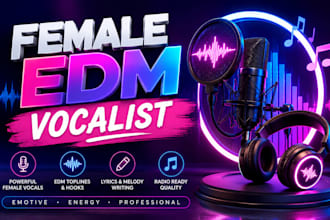 your powerful female edm singer female edm songwriter female vocalist songwriter