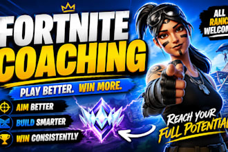 coach you in fortnite no matter the struggle