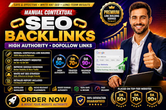 create manual contextual SEO dofollow backlinks and high authority link building