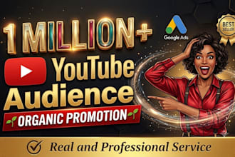 set up advanced google ads for youtube 1 million video views