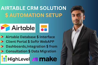 develop an airtable CRM, database, softr web app, and automated workflows