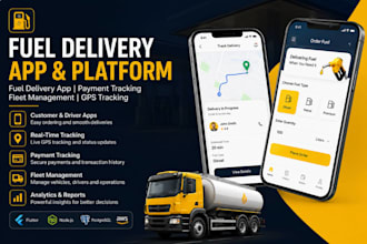 develop fuel delivery app, fuel payment tracking app, gas delivery, fleet app