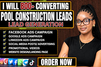 generate 800 verified swimming pool construction leads remodeling leads meta ads