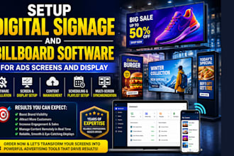 setup digital signage and billboard software for ads screens and display