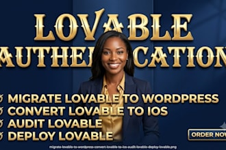 migrate lovable to wordpress convert lovable to ios audit lovable deploy lovable