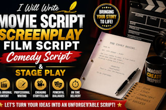 write movie script screenplay film script screenwriting comedy script stage play