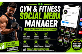 be your social media manager for gym, workout, fitness, sport personal trainer